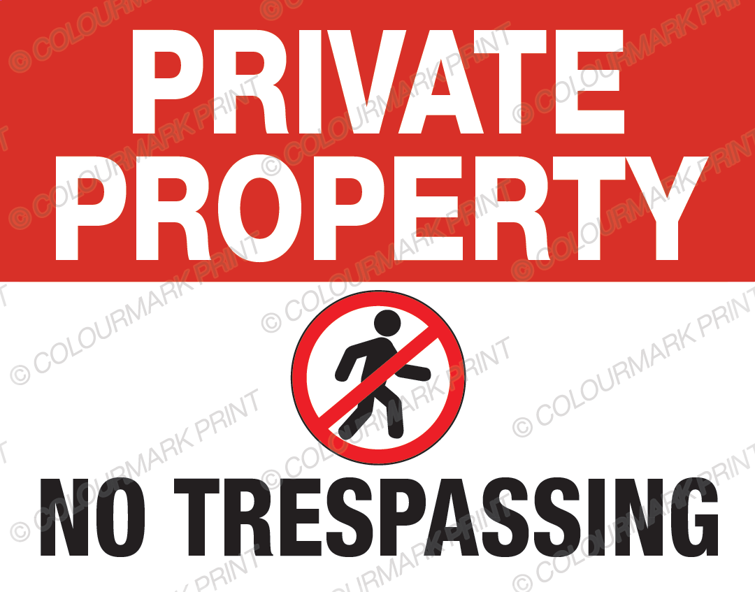 Private Property No Trespassing Sign