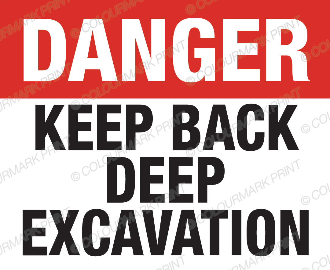 Danger: Keep Back Deep Excavation Sign (Alternate Design)