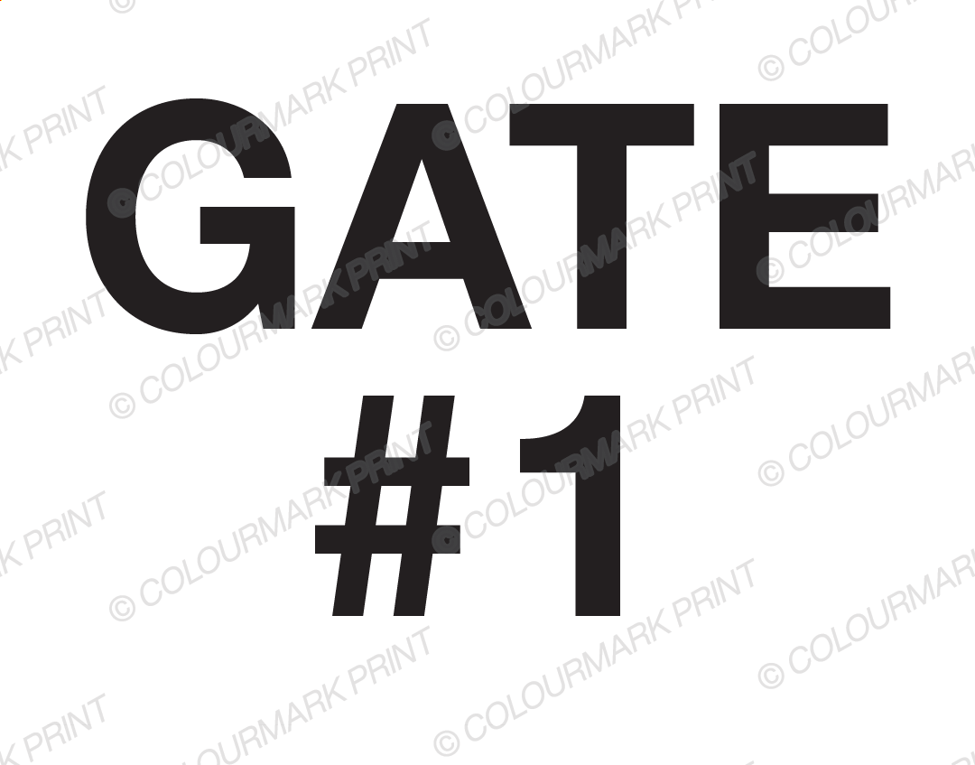 Gate #1 Sign