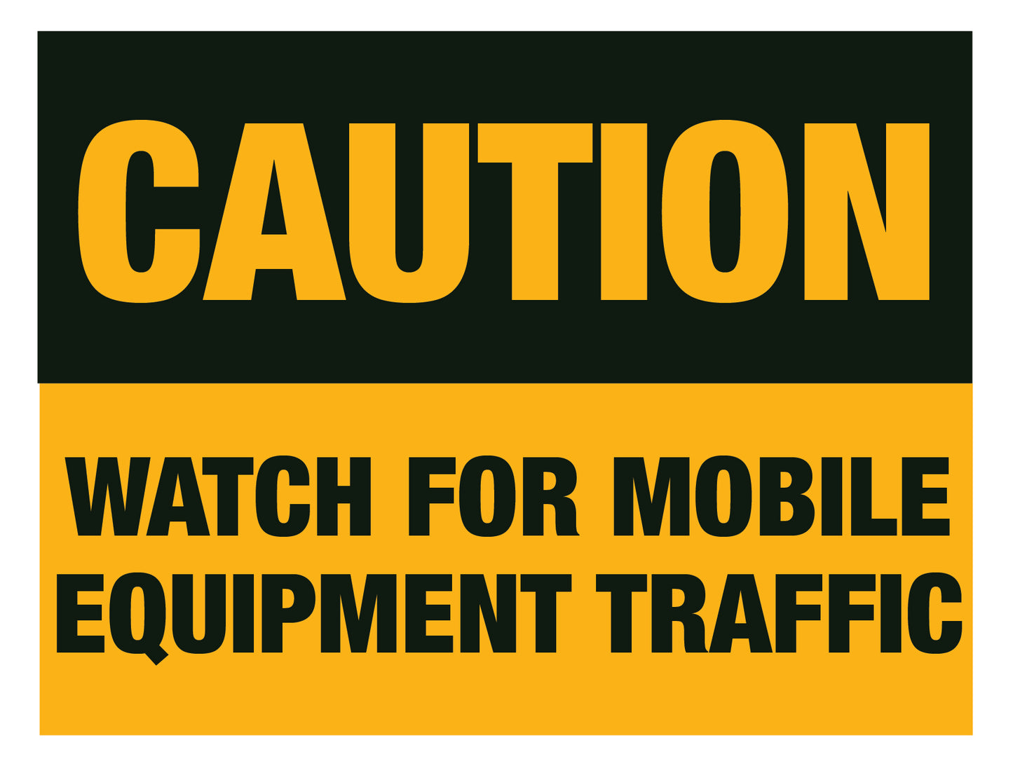 Caution - Watch for Mobile Traffic