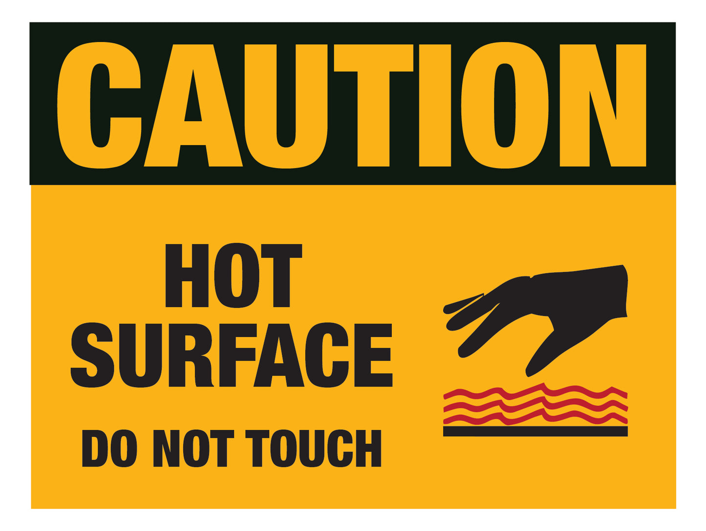 Caution: Hot Surface Do Not Touch Sign