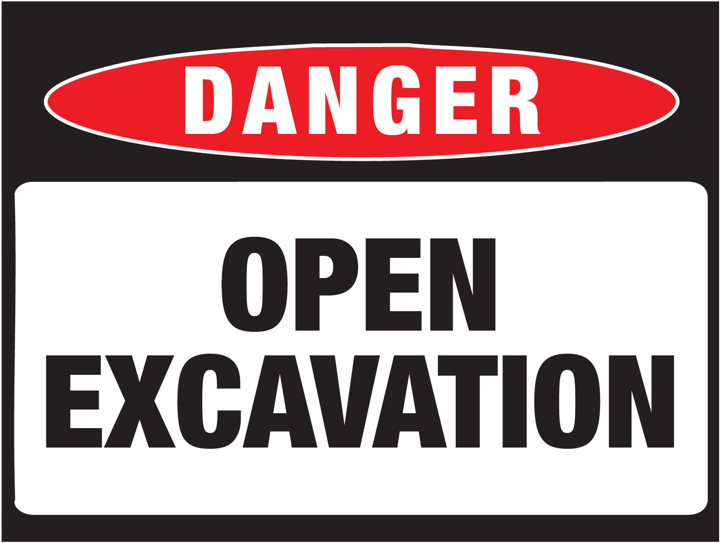 Danger - Open Excavation