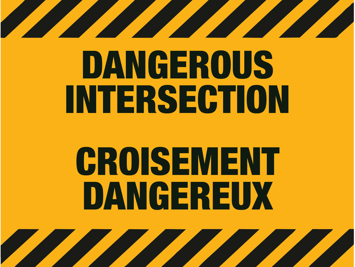 Danger - Dangerous Intersection Bilingual