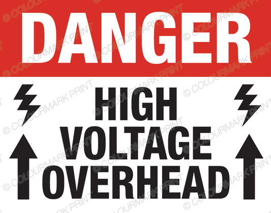 Danger High Voltage Overhead Sign