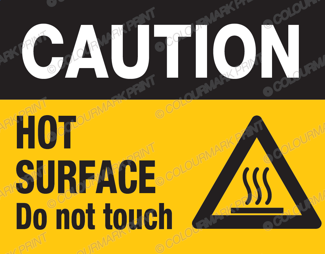 Caution: Hot Surface Do Not Touch Sign - Prevent Burns & Accidents ...