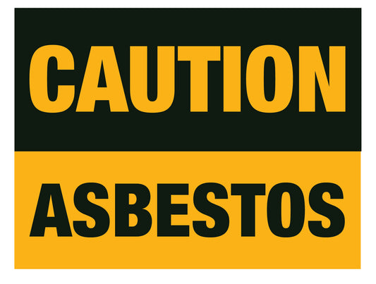 Caution - Asbestos A