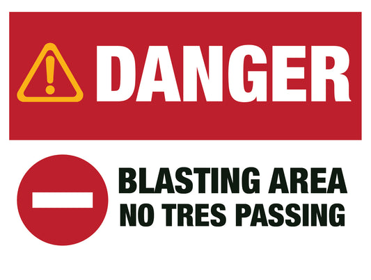 Blasting Area OSHA Layout Danger Sign