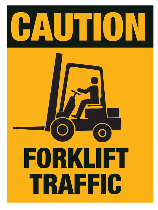 Caution - Forklift Traffic