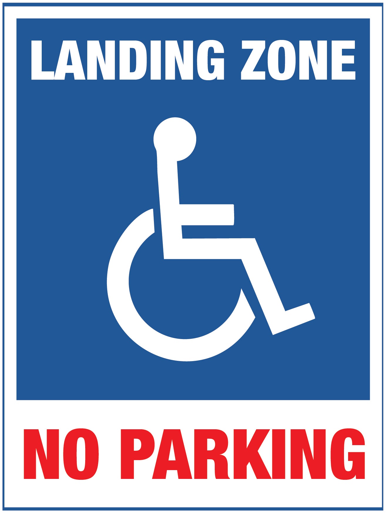 Accessible Reserved Landing Zone Parking Sign