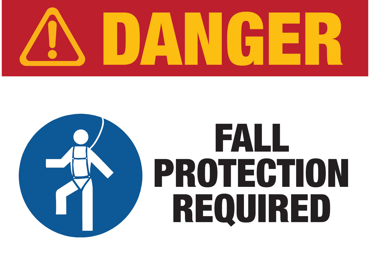 Danger - Fall Protection