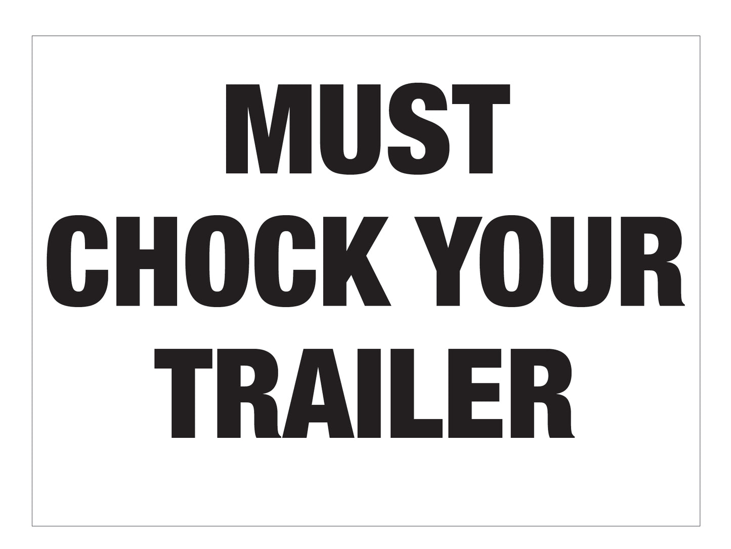 Chock Trailer