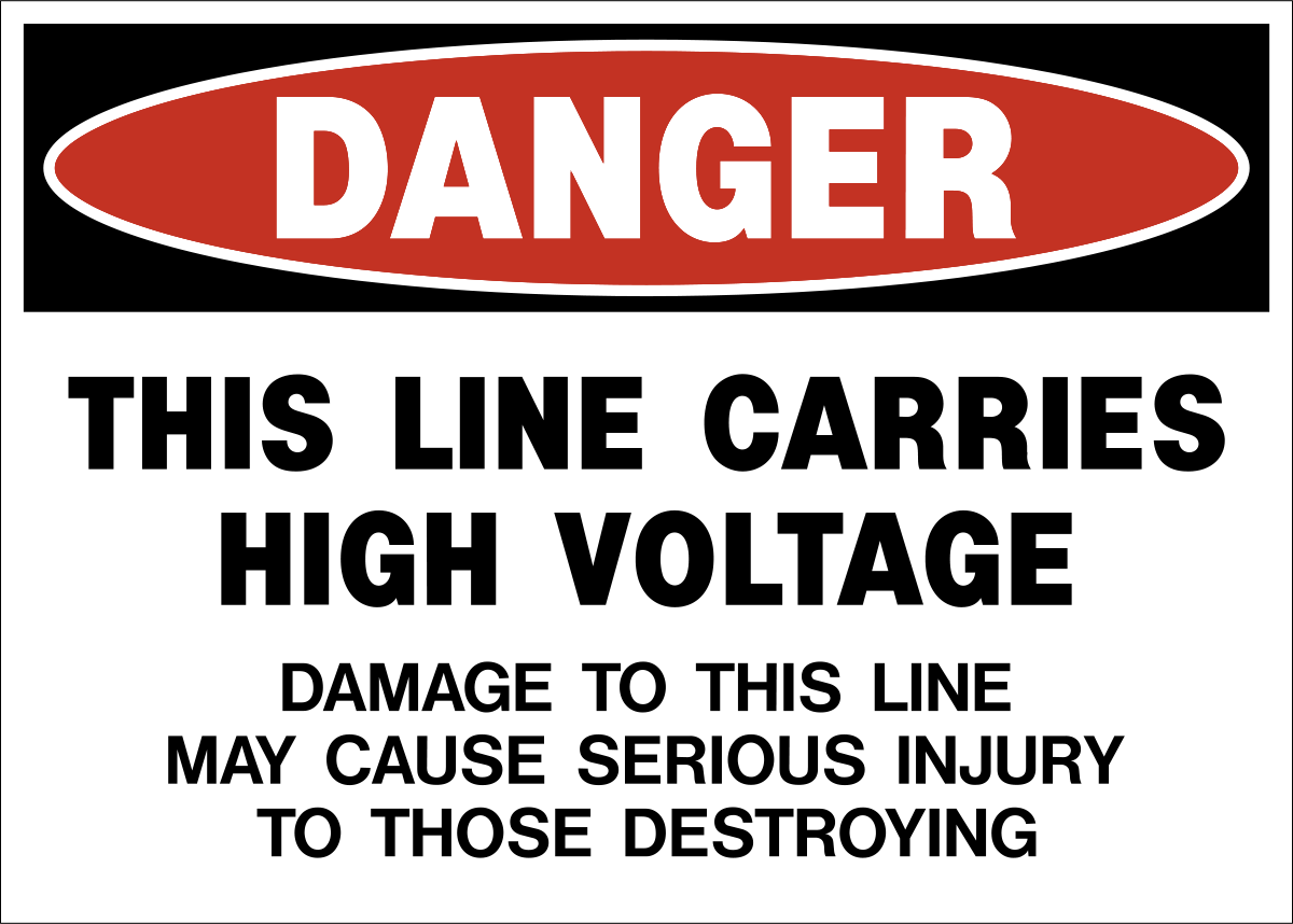 Danger - High Voltage Line