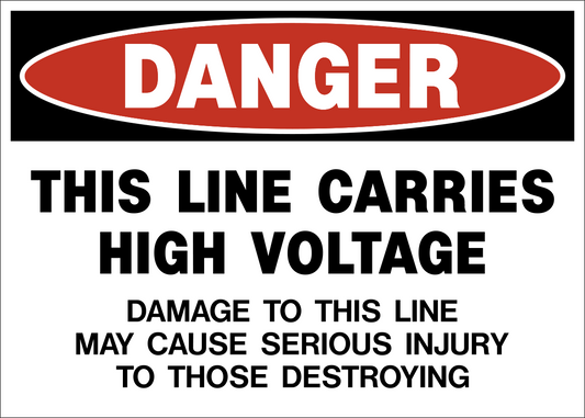 Danger - High Voltage Line