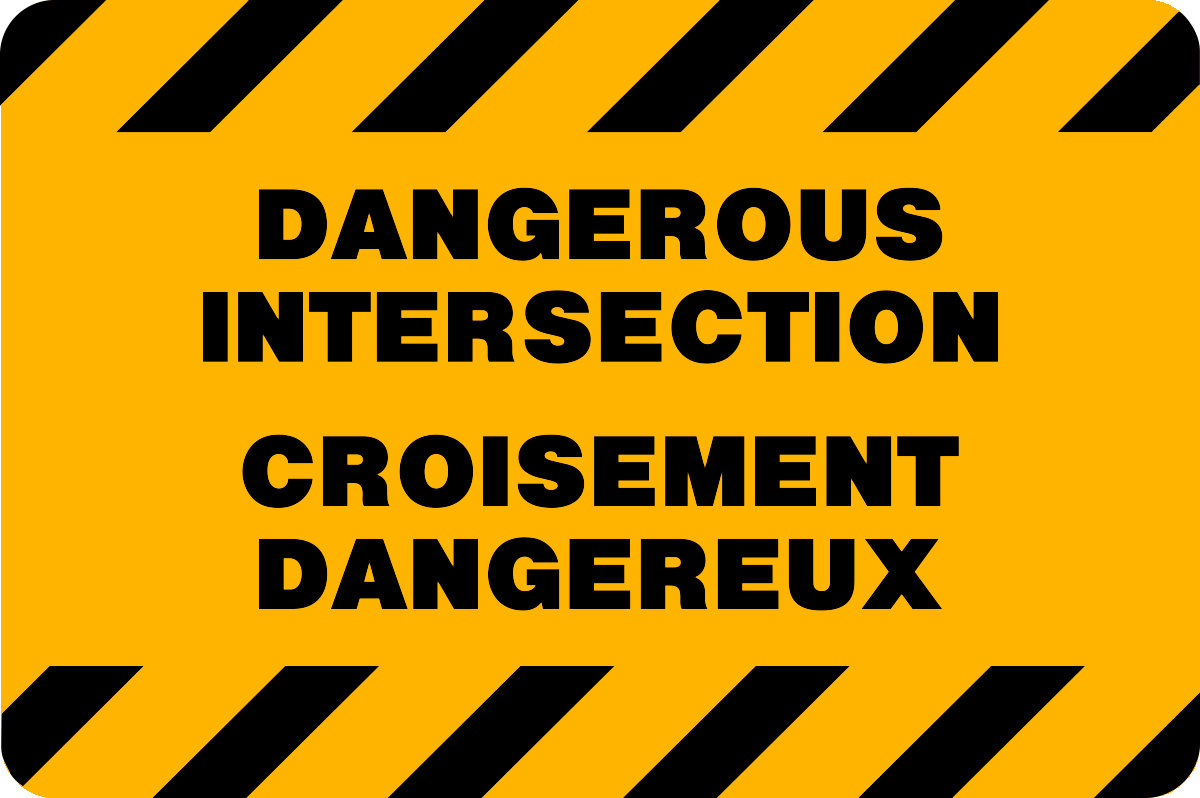 Danger - Dangerous Intersection Bilingual