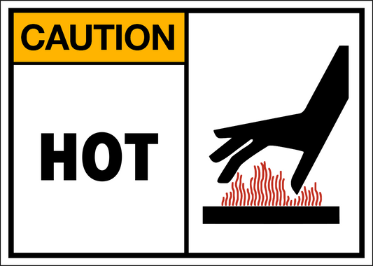 Caution - Hot
