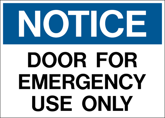 Notice - Door for Emergency Use