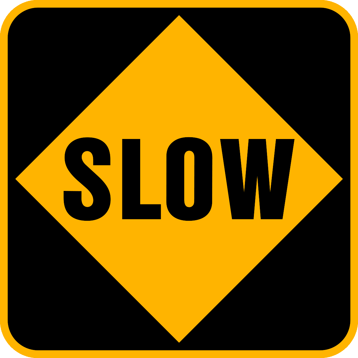 Slow Speed Limit Sign