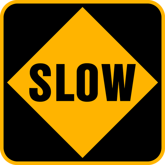 Slow Speed Limit Sign