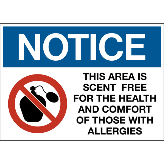 Notice This Area is Scent Free