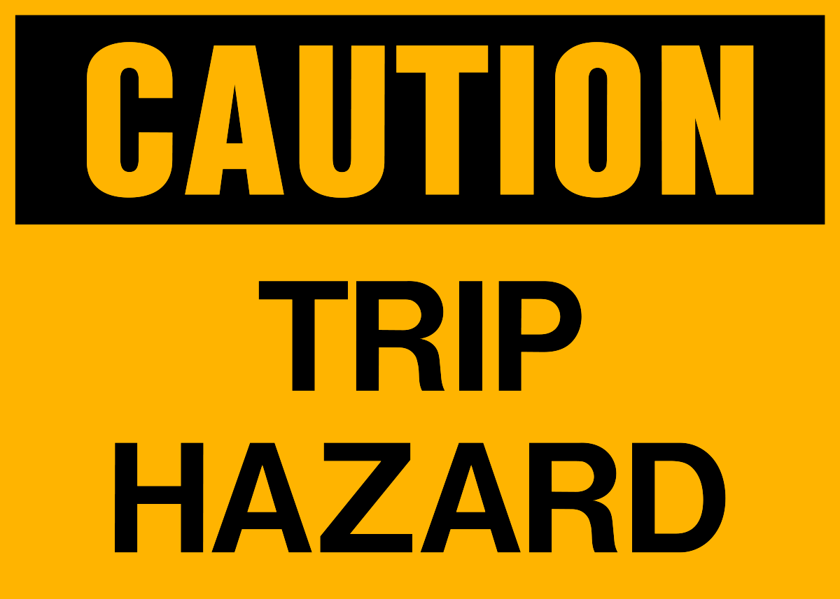Caution - Trip Hazard