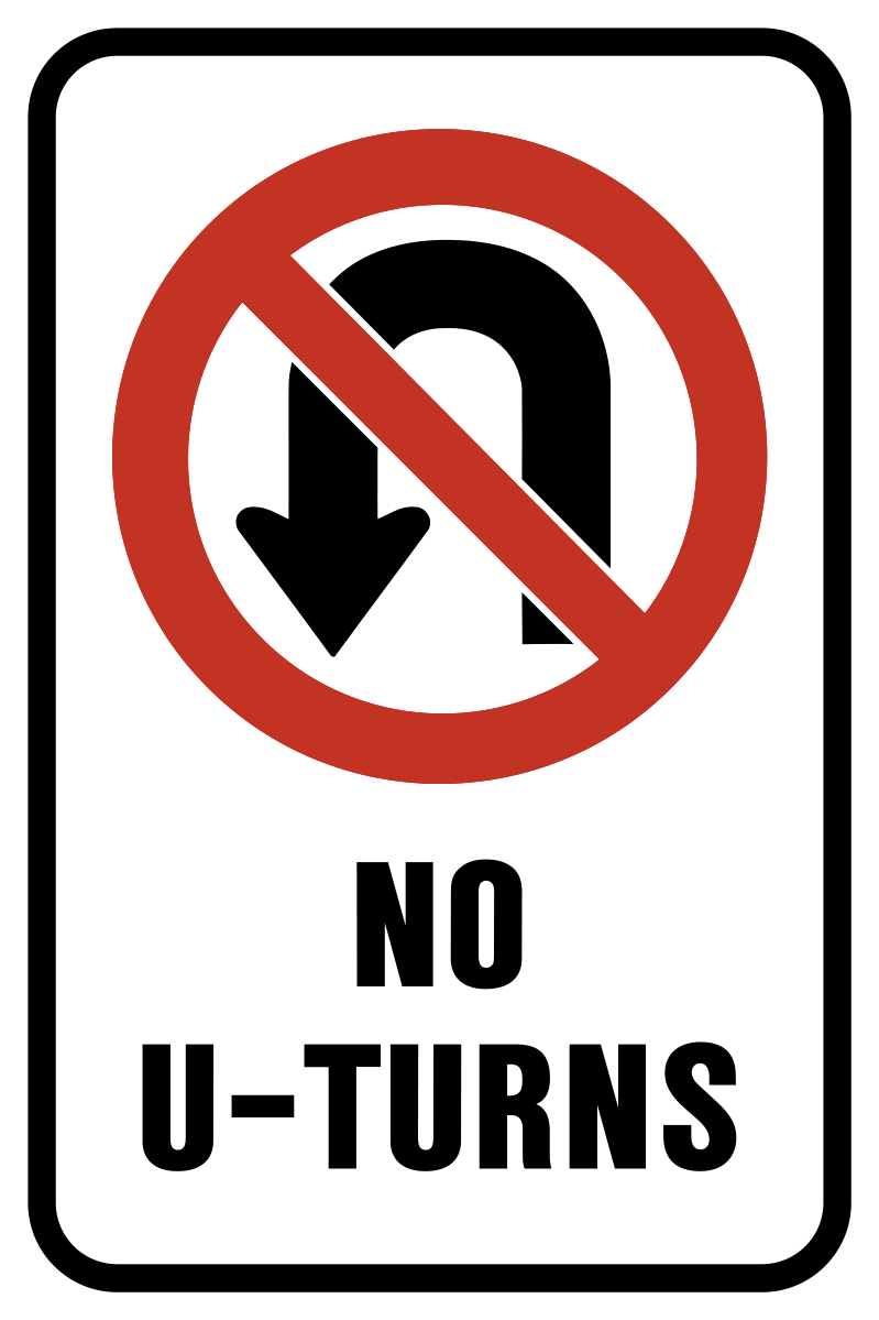 No U Turns