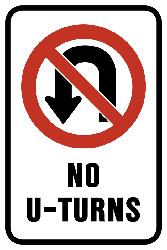 No U Turns